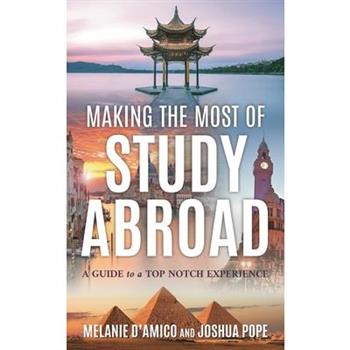 Making the Most of Study Abroad