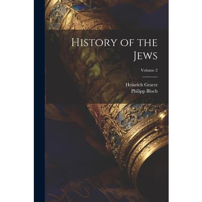 History of the Jews; Volume 2