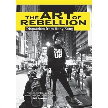 The Art of Rebellion