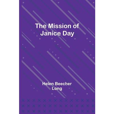 The Mission of Janice Day