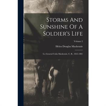 Storms And Sunshine Of A Soldier's Life