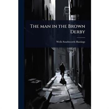 The man in the Brown Derby