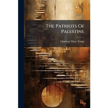 The Patriots Of Palestine