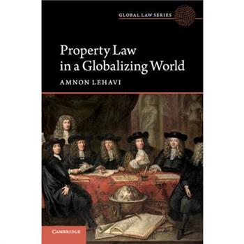 Property Law in a Globalizing World