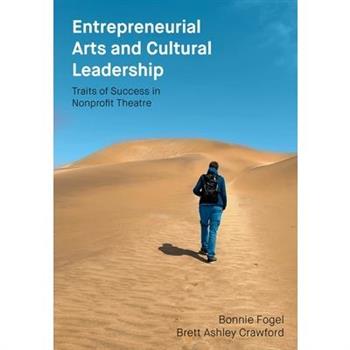 Entrepreneurial Arts and Cultural Leadership