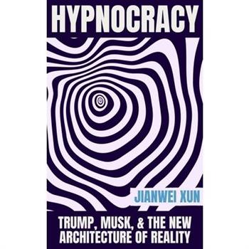 Hypnocracy