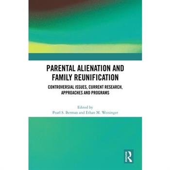 Parental Alienation and Family Reunification