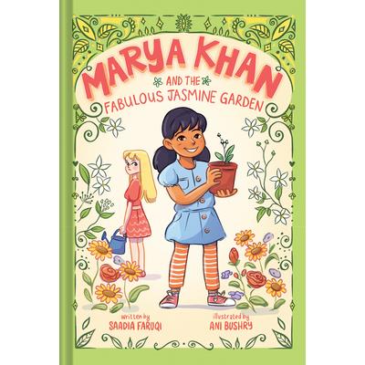 Marya Khan and the Fabulous Jasmine Garden (Marya Khan #2)