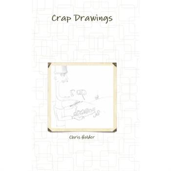 Crap Drawings