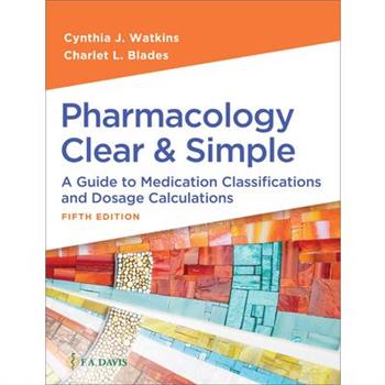 Pharmacology Clear and Simple