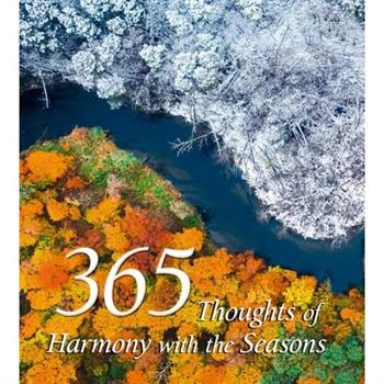 365 Thoughts of Harmony with the Seasons