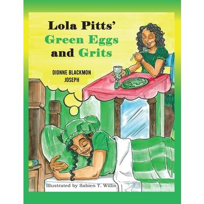 Lola Pitts’ Green Eggs and Grits