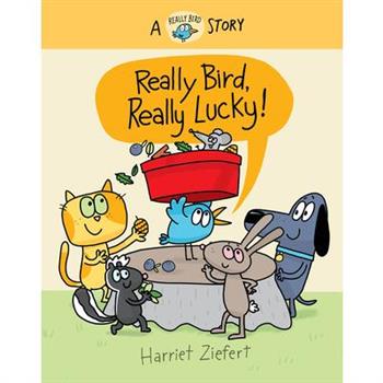 Really Bird, Really Lucky (Really Bird Stories #7)