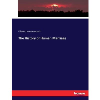 The History of Human Marriage
