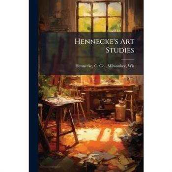 Hennecke's Art Studies