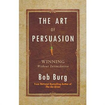 The Art of Persuasion