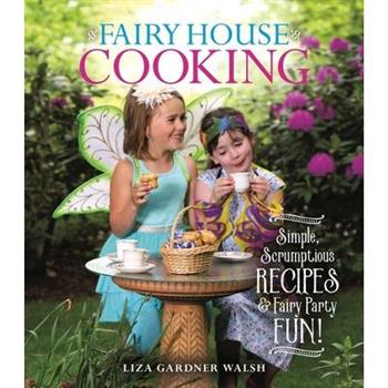 Fairy House Cooking