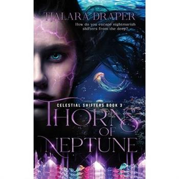 Thorns of Neptune - Colour Edition