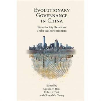 Evolutionary Governance in China