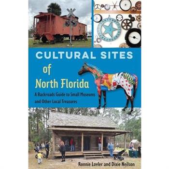 Cultural Sites of North Florida