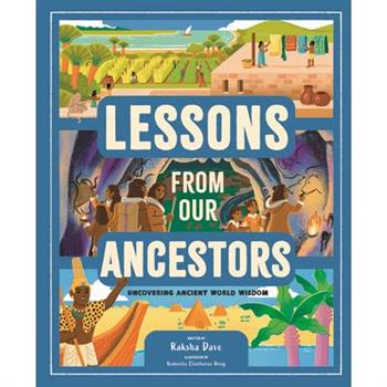 Lessons from Our Ancestors