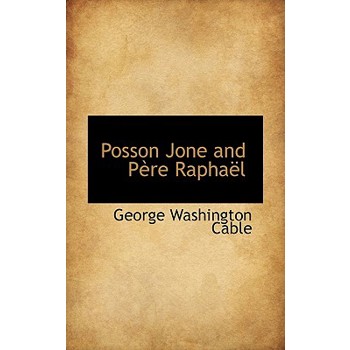 Posson Jone and P Re Rapha L