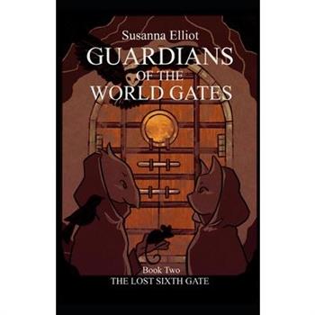 Guardians of the World Gates
