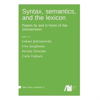 Syntax, semantics, and the lexicon