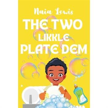 The Two Likkle Plate Dem