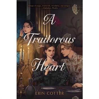 A Traitorous Heart