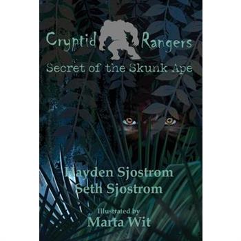 Cryptid Rangers Secret of the Skunk Ape