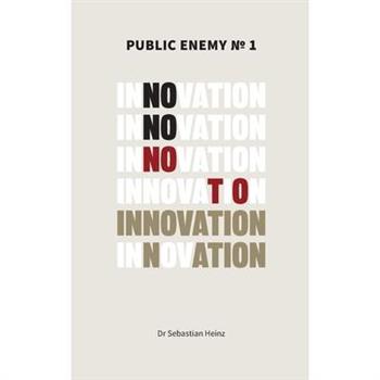 Public Enemy No. 1 - Innovation