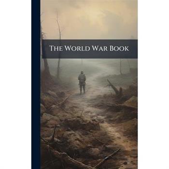 The World War Book