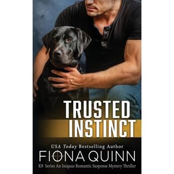 Trusted Instinct