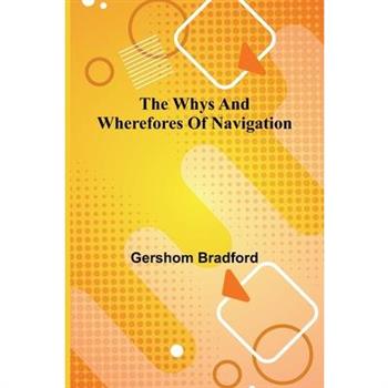 The whys and wherefores of navigation