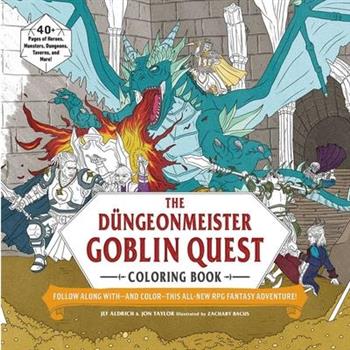 The D羹ngeonmeister Goblin Quest Coloring Book