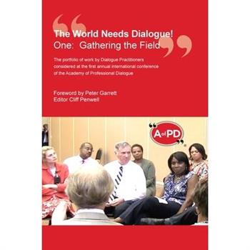 The World Needs Dialogue!