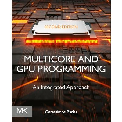 Multicore and Gpu Programming