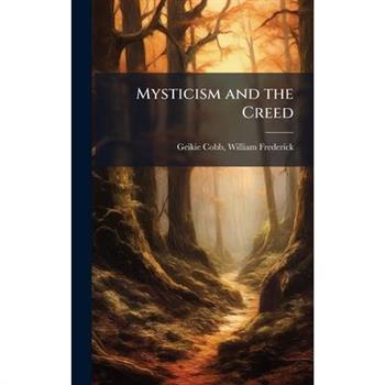 Mysticism and the Creed