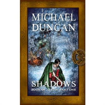 Shadows: Book of Aleth, Part One