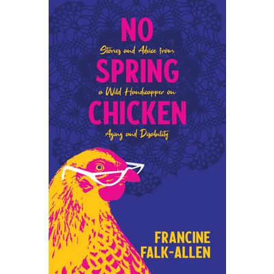 No Spring Chicken