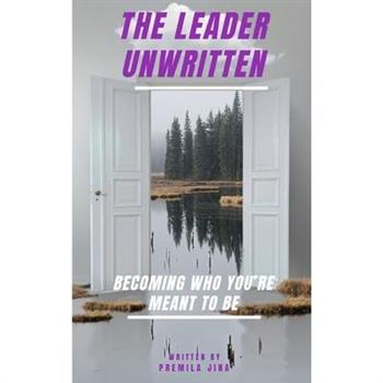 The Leader Unwritten