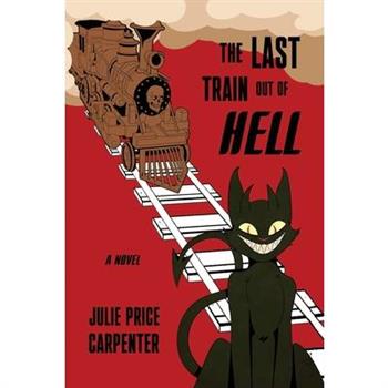 The Last Train Out of Hell