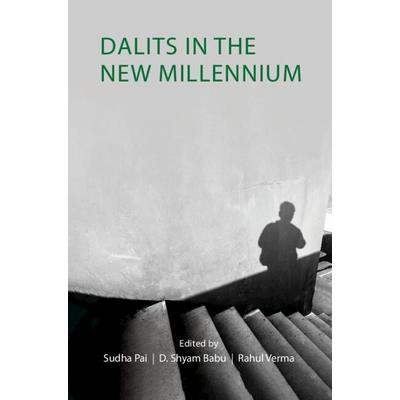 Dalits in the New Millennium