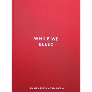 While We Bleed