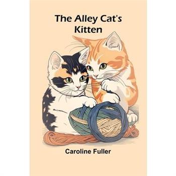 The alley cat's kitten