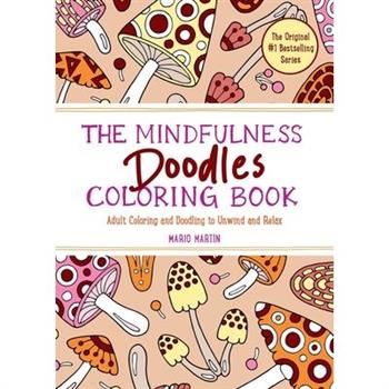 The Mindfulness Doodles Coloring Book