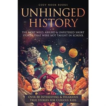 Unhinged History