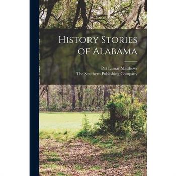 History Stories of Alabama