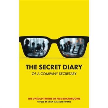The Secret Diary of a Company Secretary The Secret Diary of a Company Secretary